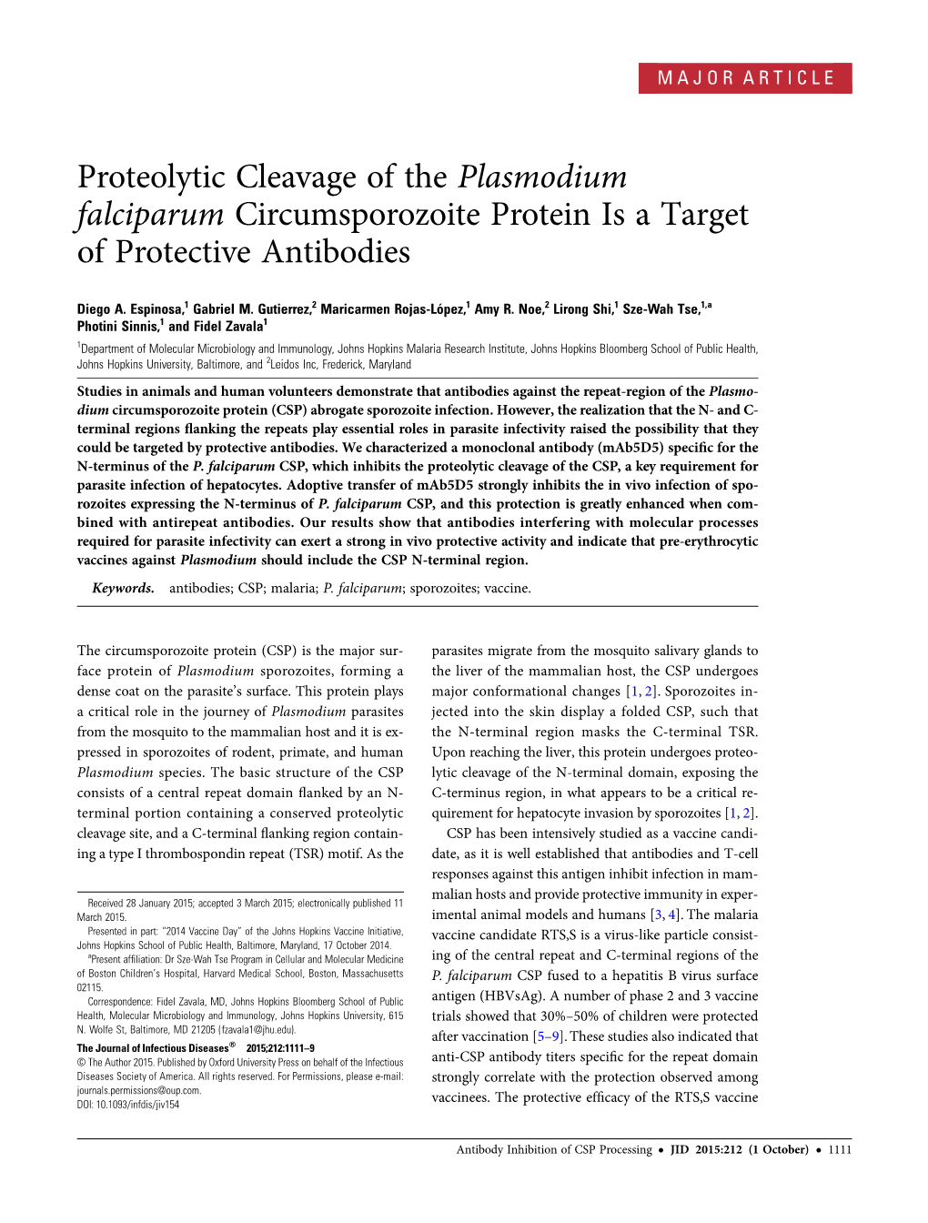 Proteolytic Cleavage of the Plasmodium Falciparum Circumsporozoite Protein Is a Target of Protective Antibodies