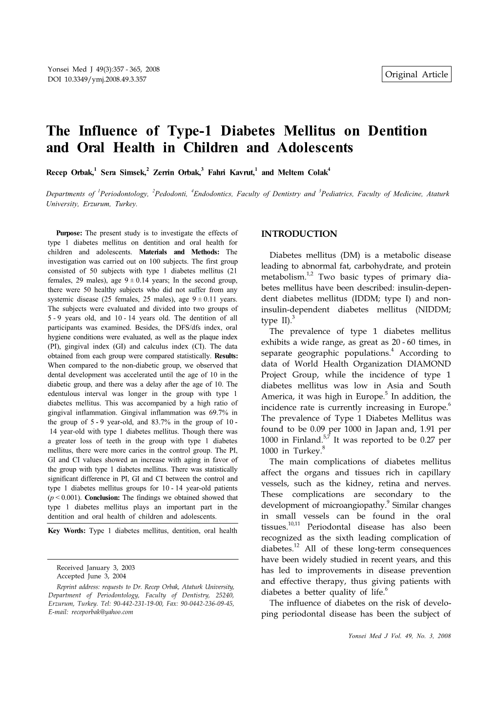 The Influence of Type-1 Diabetes Mellitus on Dentition and Oral Health in Children and Adolescents
