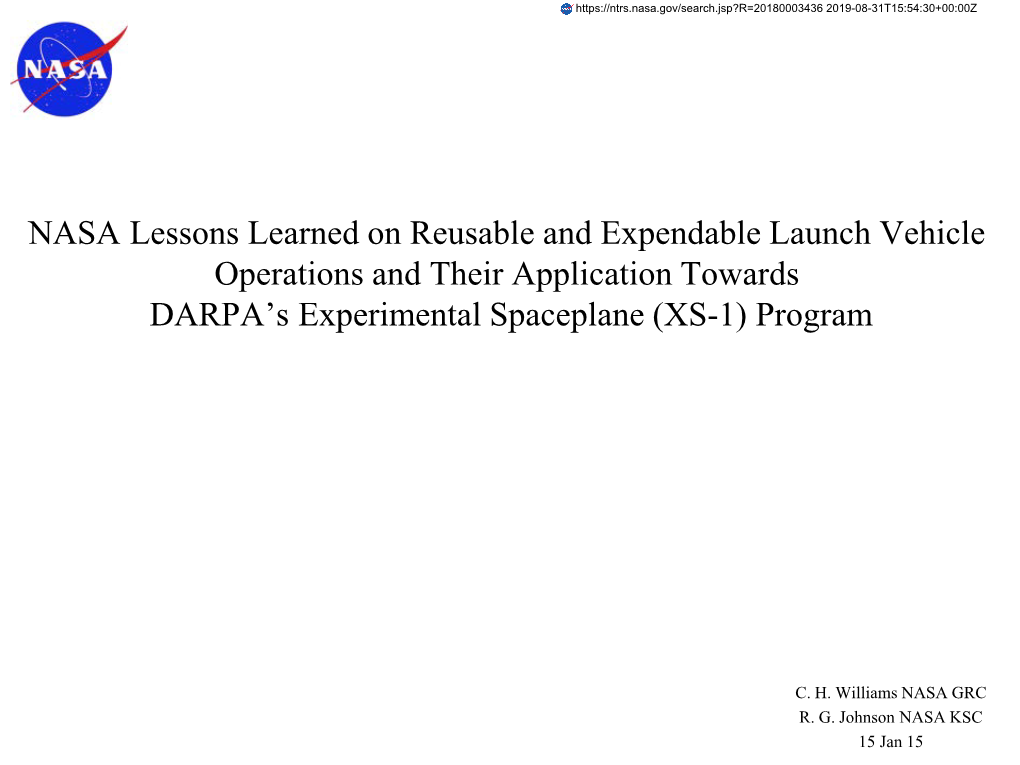 NASA Lessons Learned on Reusable and Expendable Launch Vehicle Operations and Their Application Towards DARPA’S Experimental Spaceplane (XS-1) Program