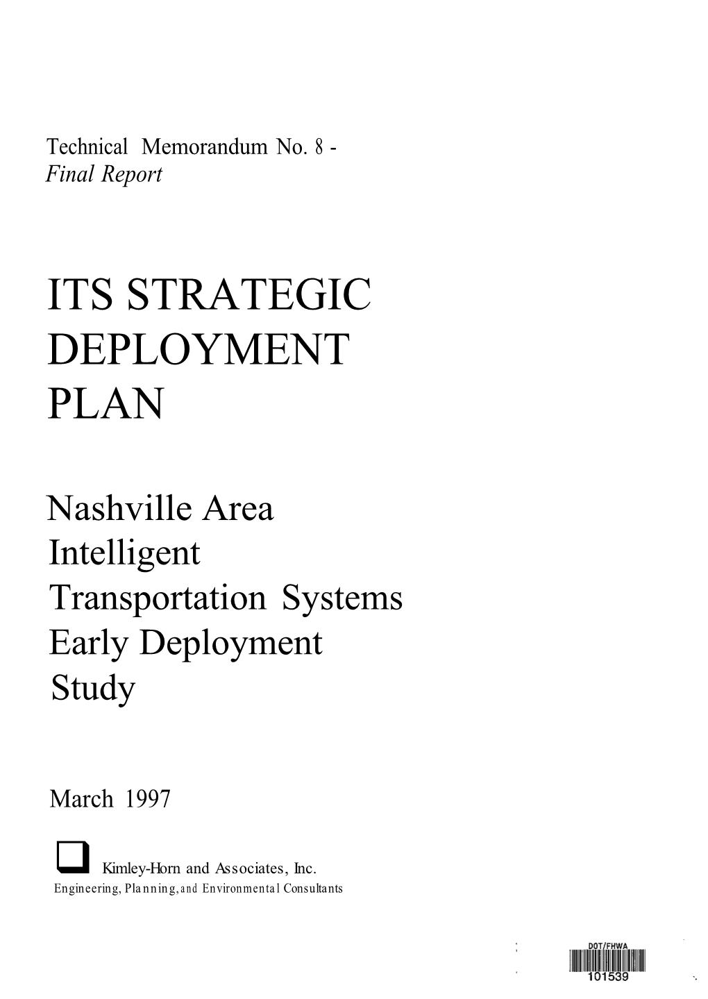 ITS Strategic Deployment Plan, Nashville Area ITS Early