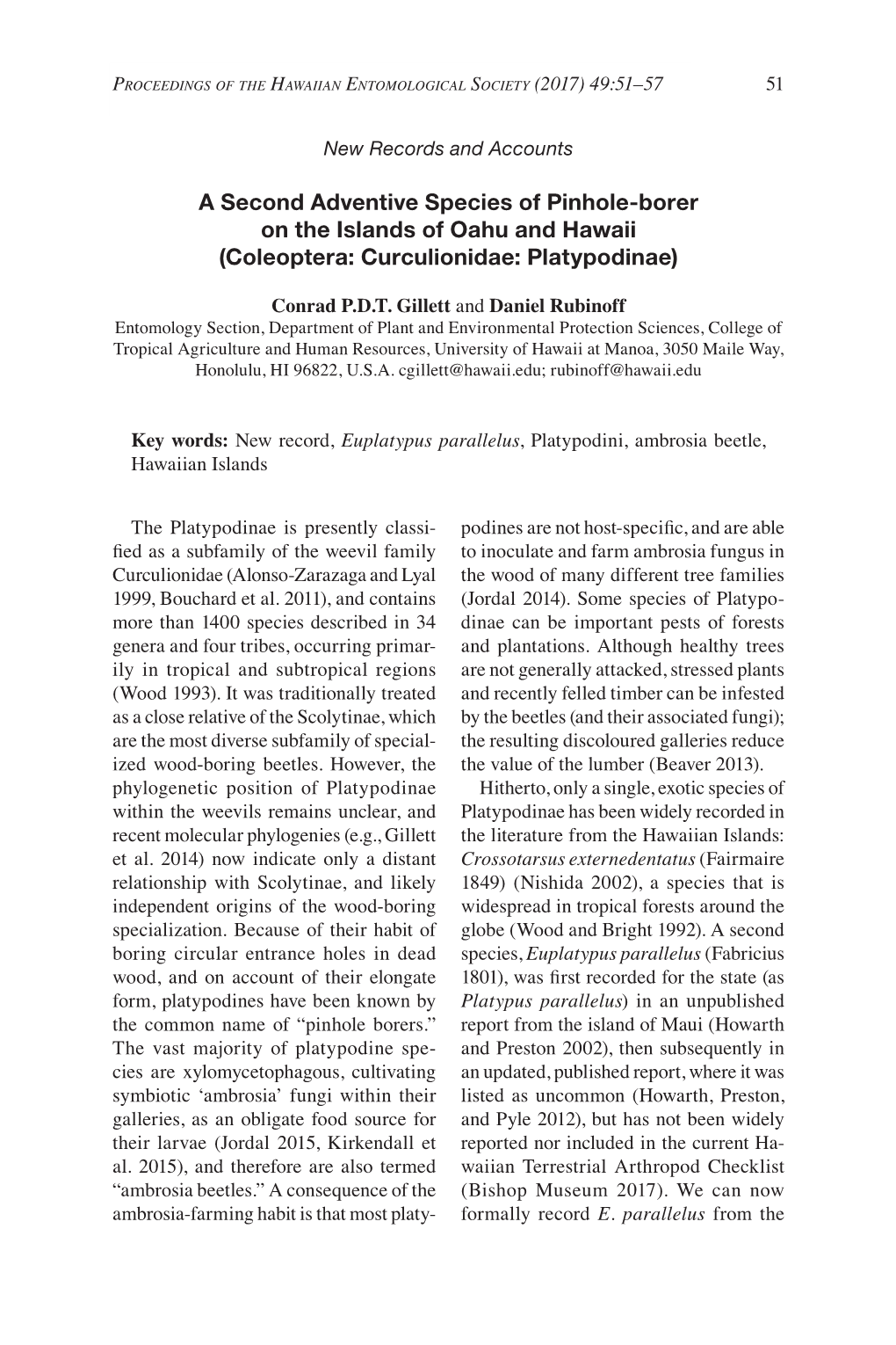 A Second Adventive Species of Pinhole-Borer on the Islands of Oahu and Hawaii (Coleoptera: Curculionidae: Platypodinae)