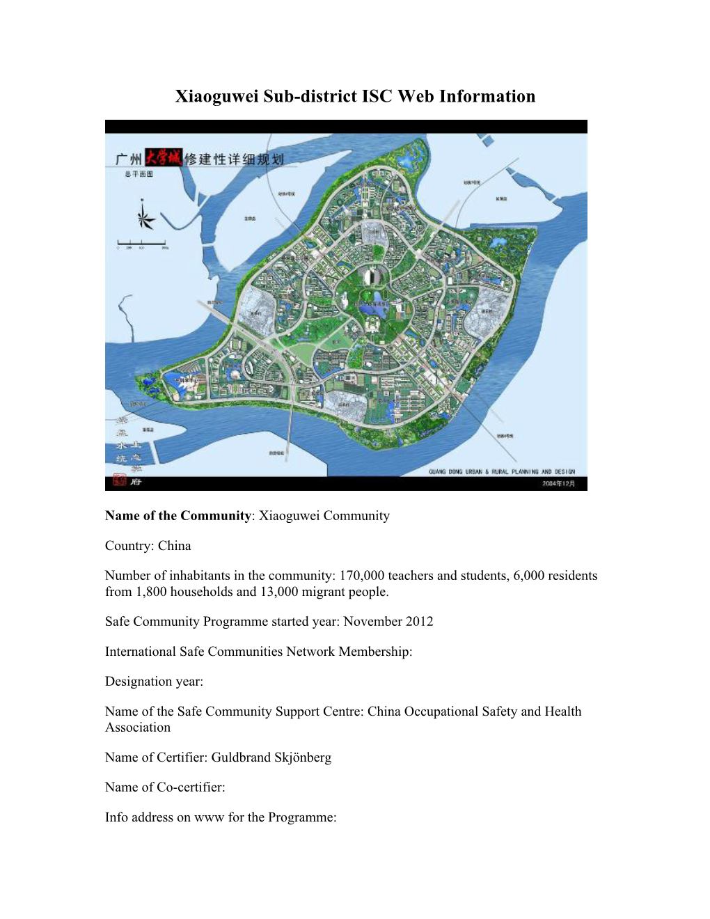 Xiaoguwei Sub-District ISC Web Information