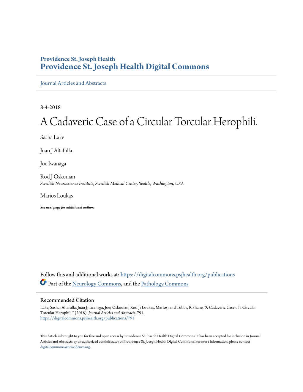 A Cadaveric Case of a Circular Torcular Herophili. Sasha Lake