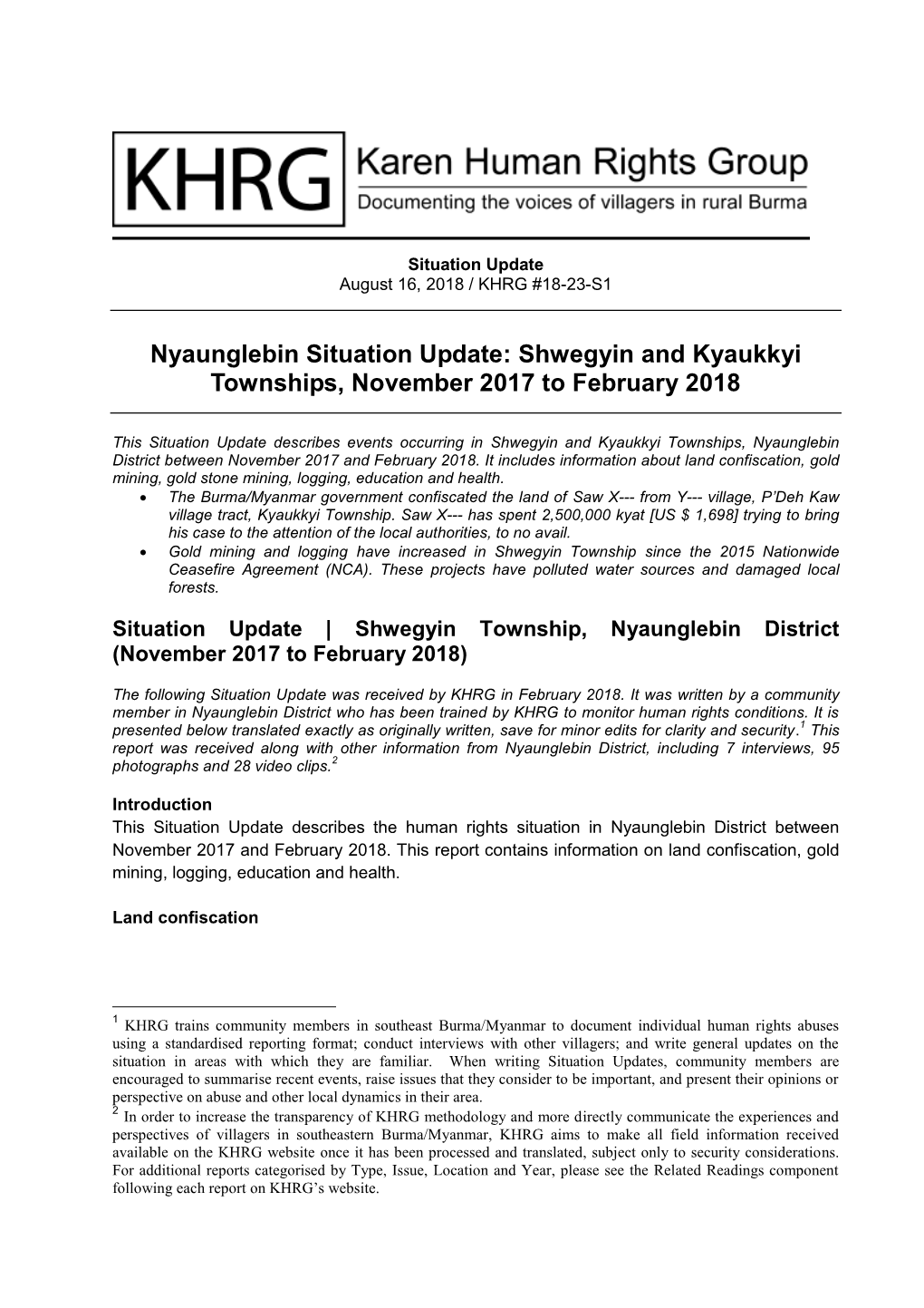 Nyaunglebin Situation Update: Shwegyin and Kyaukkyi Townships, November 2017 to February 2018