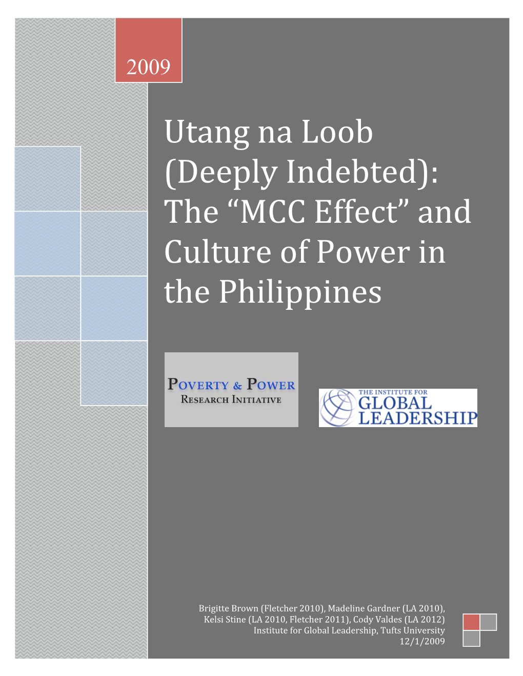 Utang Na Loob (Deeply Indebted): the “MCC Effect” and Culture of Power in the Philippines