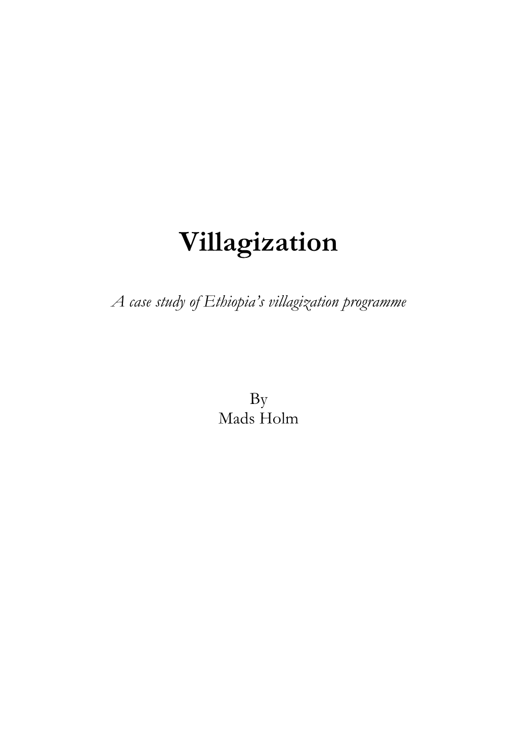 Villagization