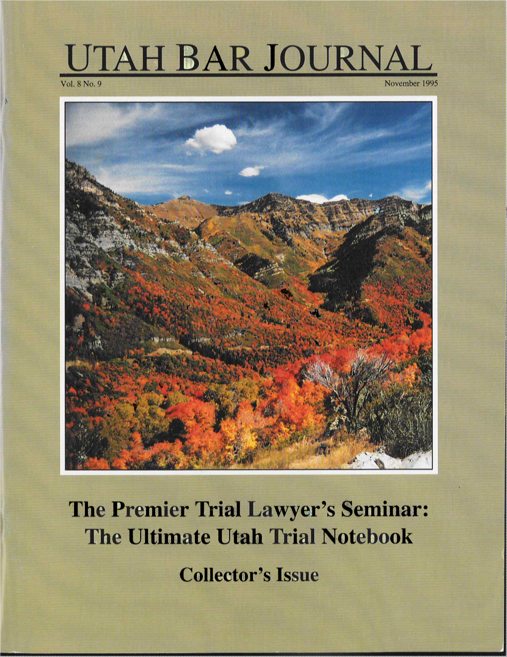 UTAH BAR JOURNAL. ~ Vo1.8 NO.9 November1995; Ló