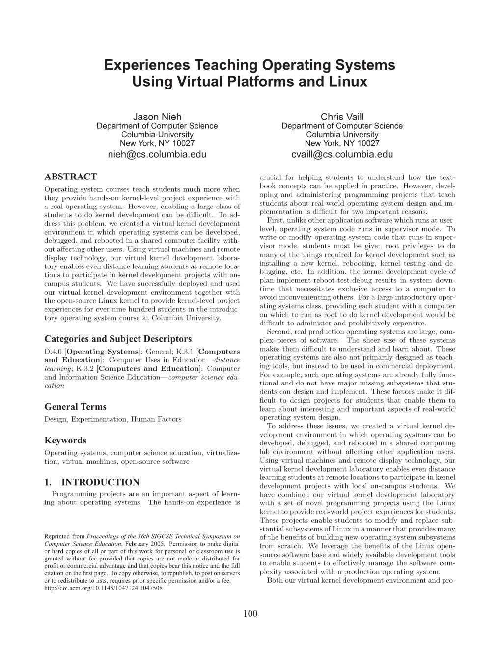 Experiences Teaching Operating Systems Using Virtual Platforms and Linux