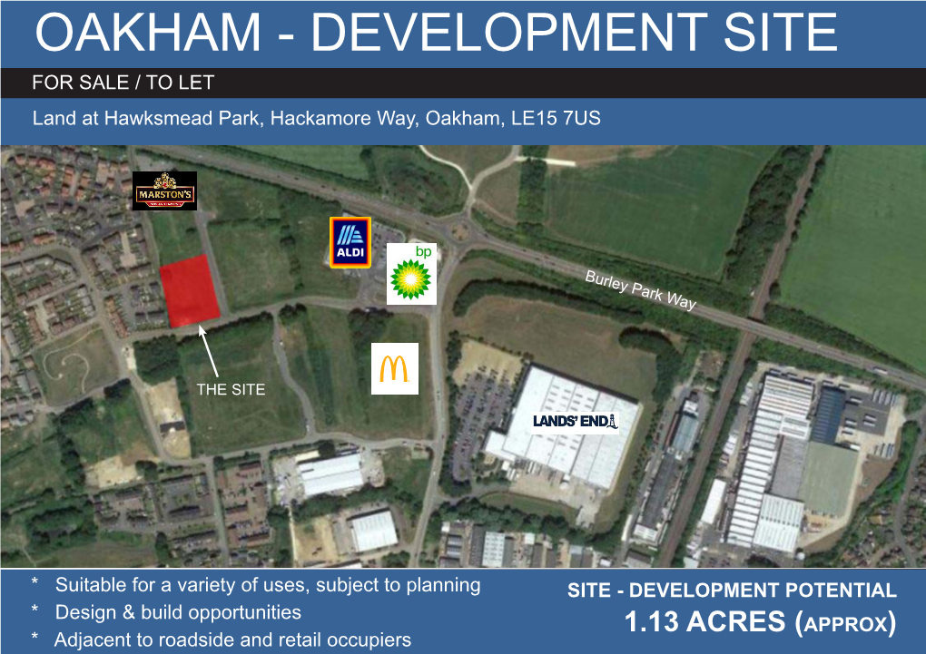 OAKHAM - DEVELOPMENT SITE for SALE / to LET Land at Hawksmead Park, Hackamore Way, Oakham, LE15 7US