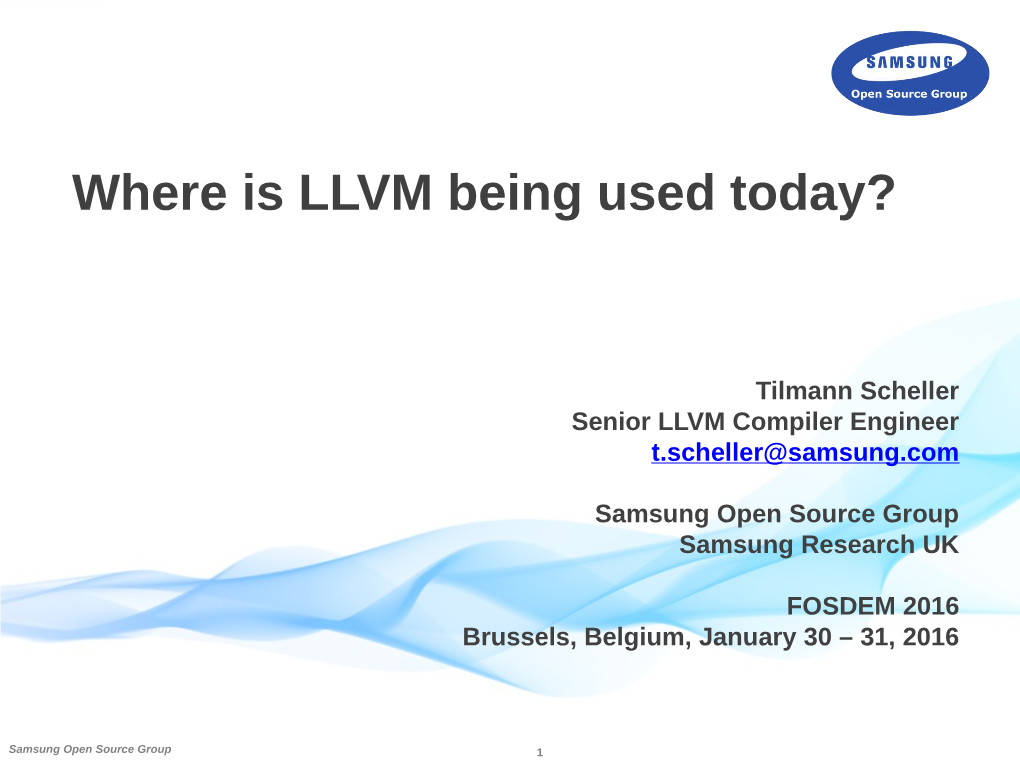 Where Is LLVM Being Used Today?