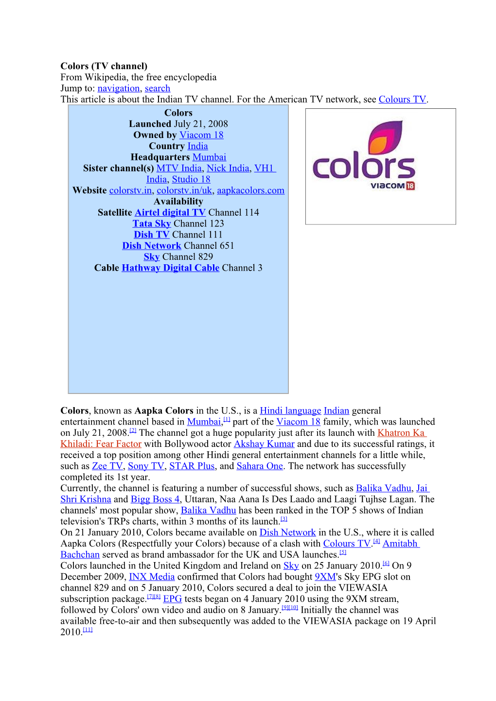 Colors (TV Channel) from Wikipedia, the Free Encyclopedia Jump To: Navigation, Search This Article Is About the Indian TV Channel