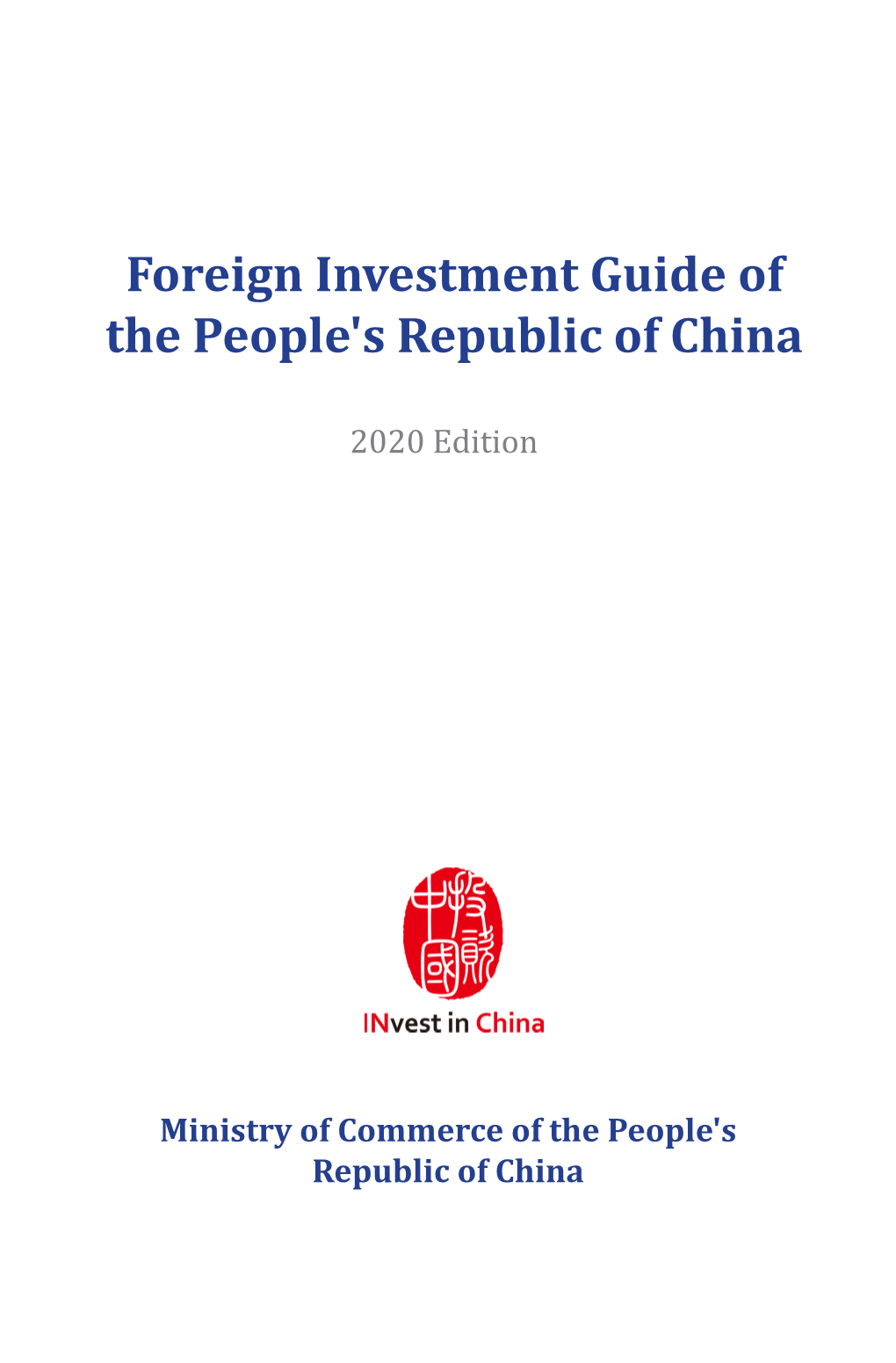 Foreign Investment Guide of the People's Republic of China