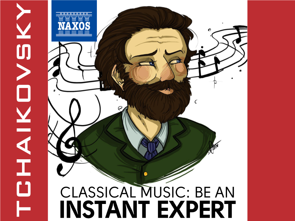 Tchaikovsky Classical Music: Be an Instant Expert