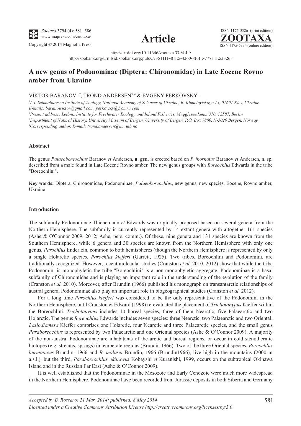 A New Genus of Podonominae (Diptera: Chironomidae) in Late Eocene Rovno Amber from Ukraine