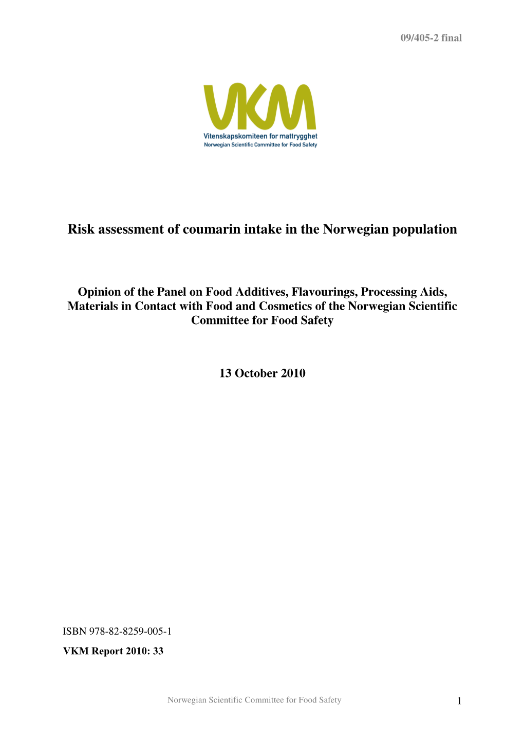 Risk Assessment of Coumarin Intake in the Norwegian Population