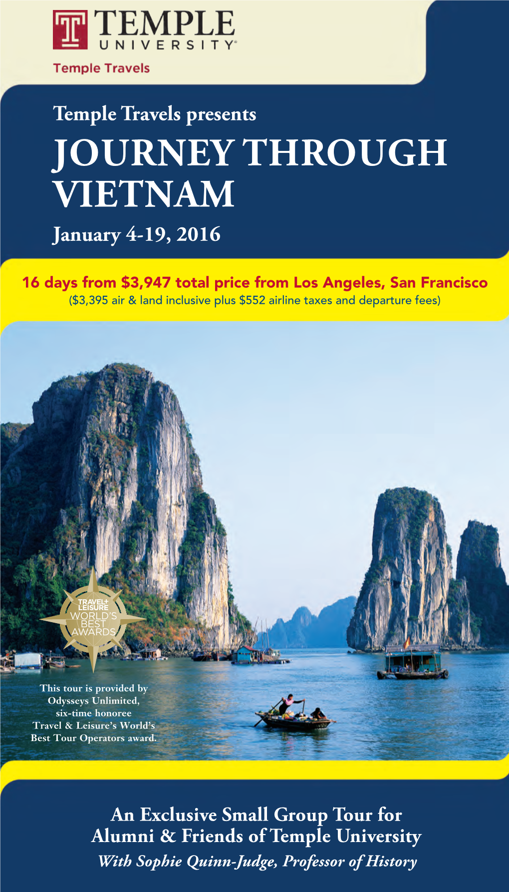 JOURNEY THROUGH VIETNAM January 4-19, 2016