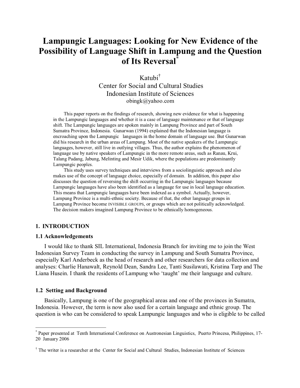 Looking for New Evidence of the Possibility of Language Shift in Lampung and the Question of Its Reversal *