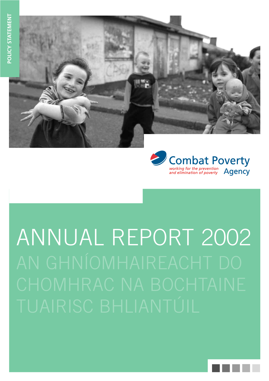 Combat Poverty Agency Annual Report 2002