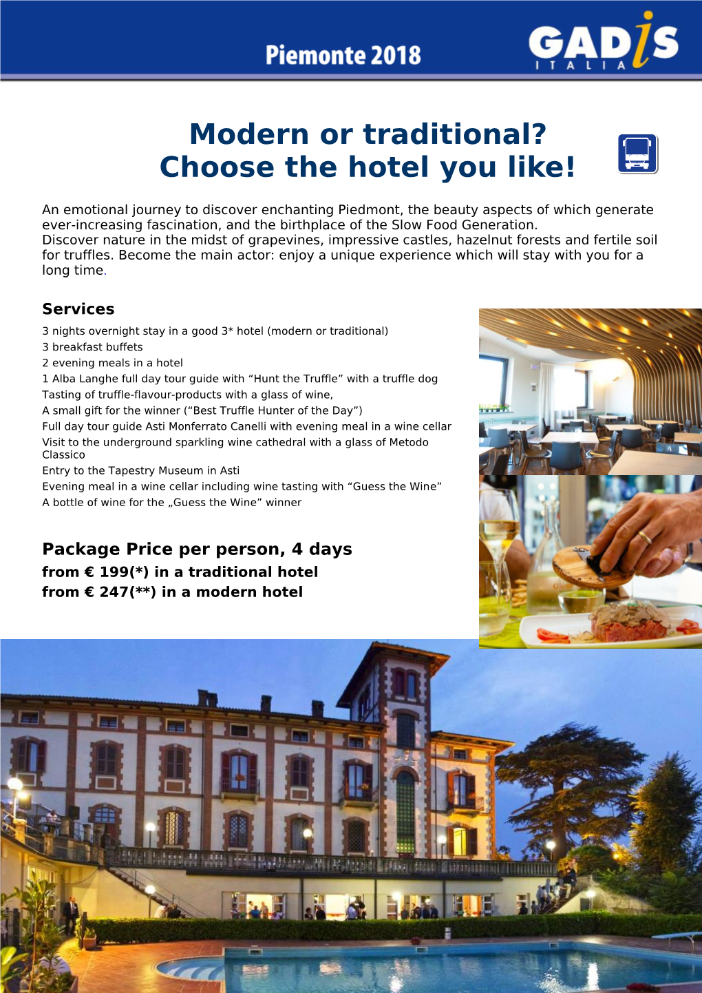 Modern Or Traditional? Choose the Hotel You Like!