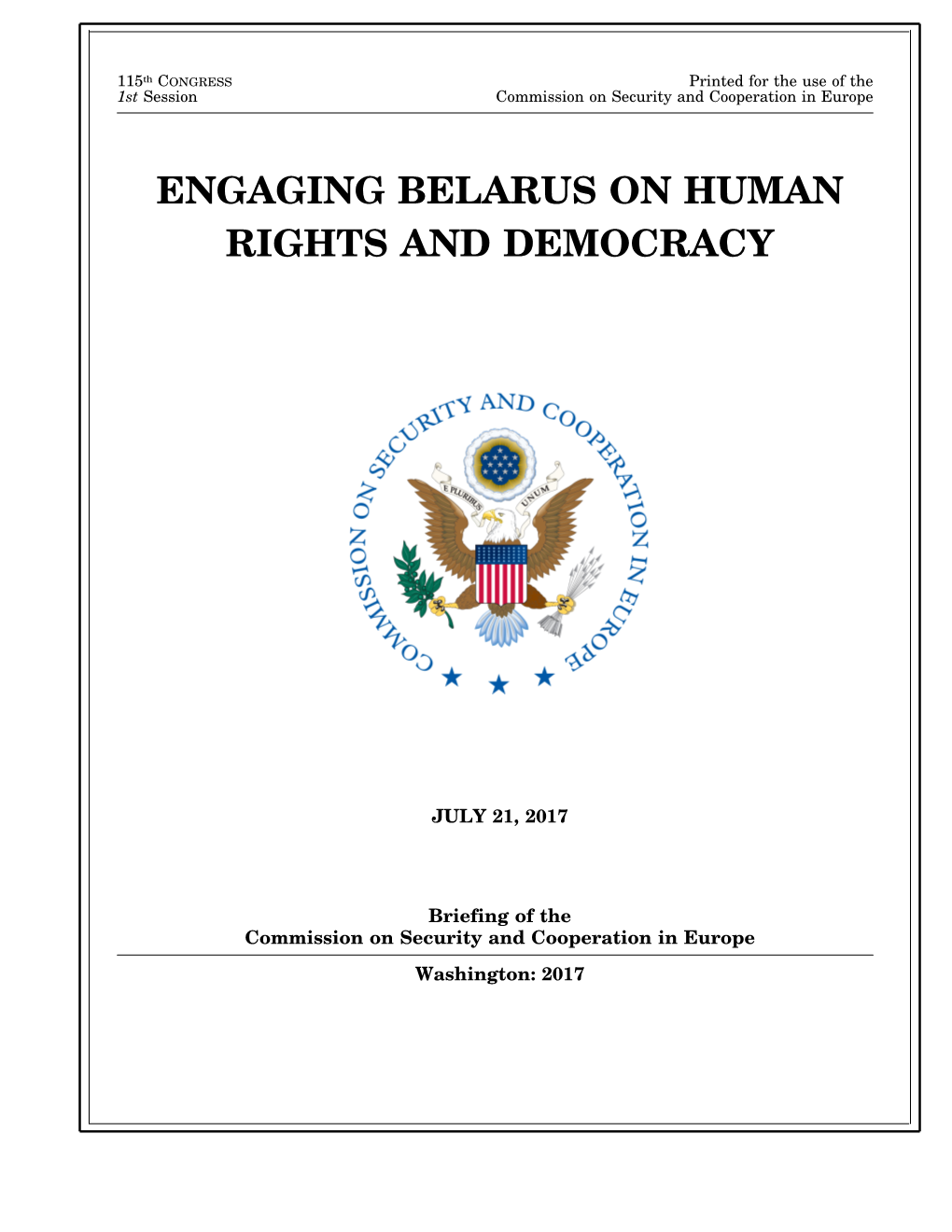 Engaging Belarus on Human Rights and Democracy