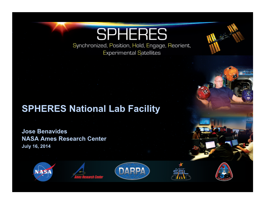 SPHERES National Lab Facility