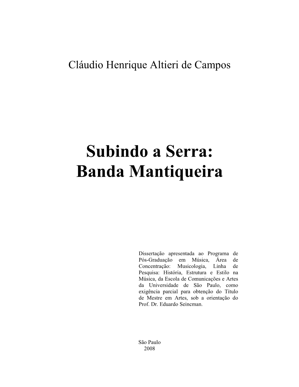 Subindo a Serra: Banda Mantiqueira