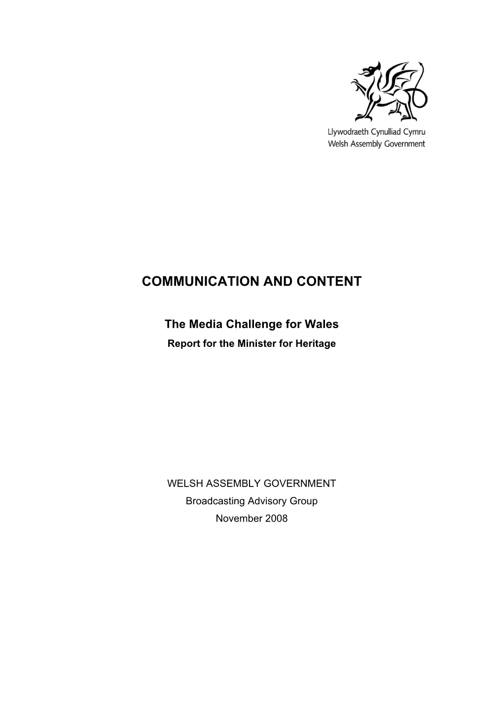 WELSH ASSEMBLY GOVERNMENT Broadcasting Advisory Group November 2008