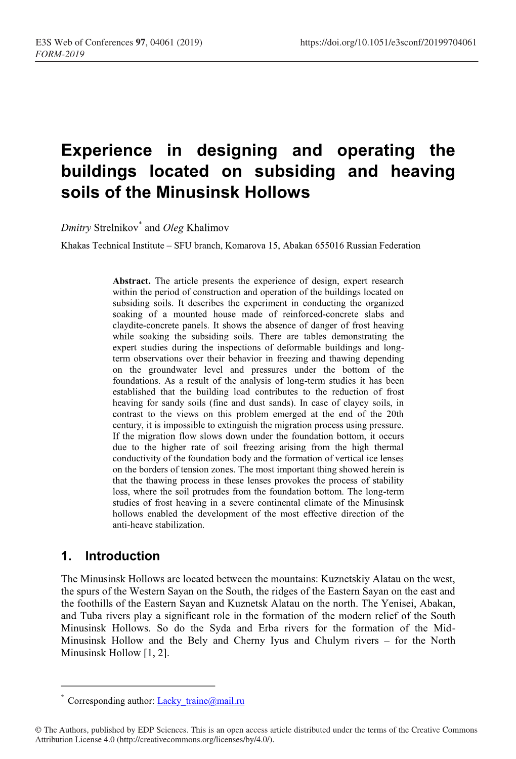 Experience in Designing and Operating the Buildings Located on Subsiding and Heaving Soils of the Minusinsk Hollows