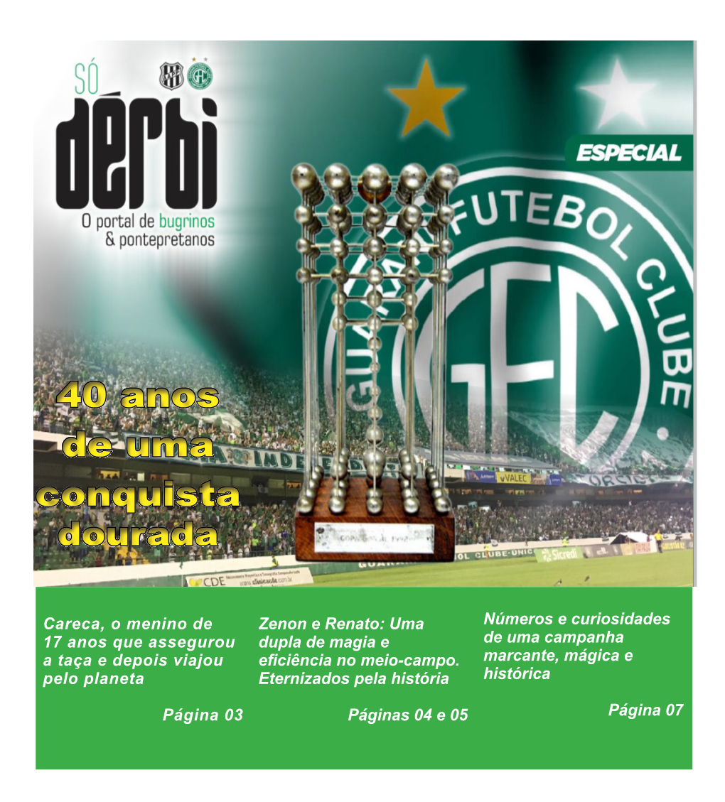 Especial Jornal Guarani 40 Anos