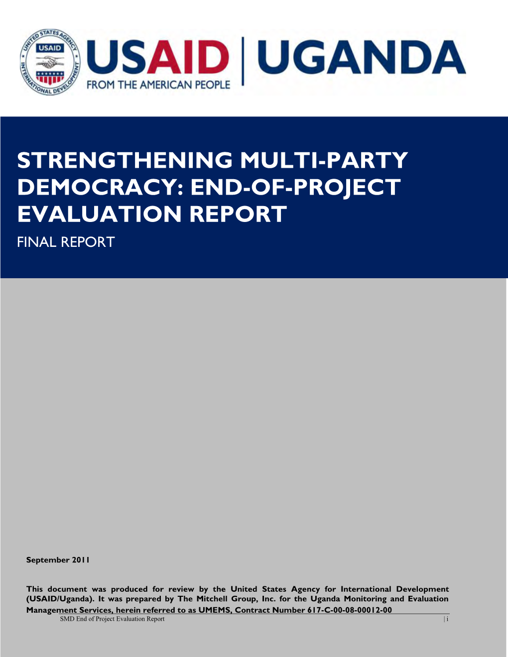 Strengthening Multi-Party Democracy: End-Of-Project Evaluation Report Final Report