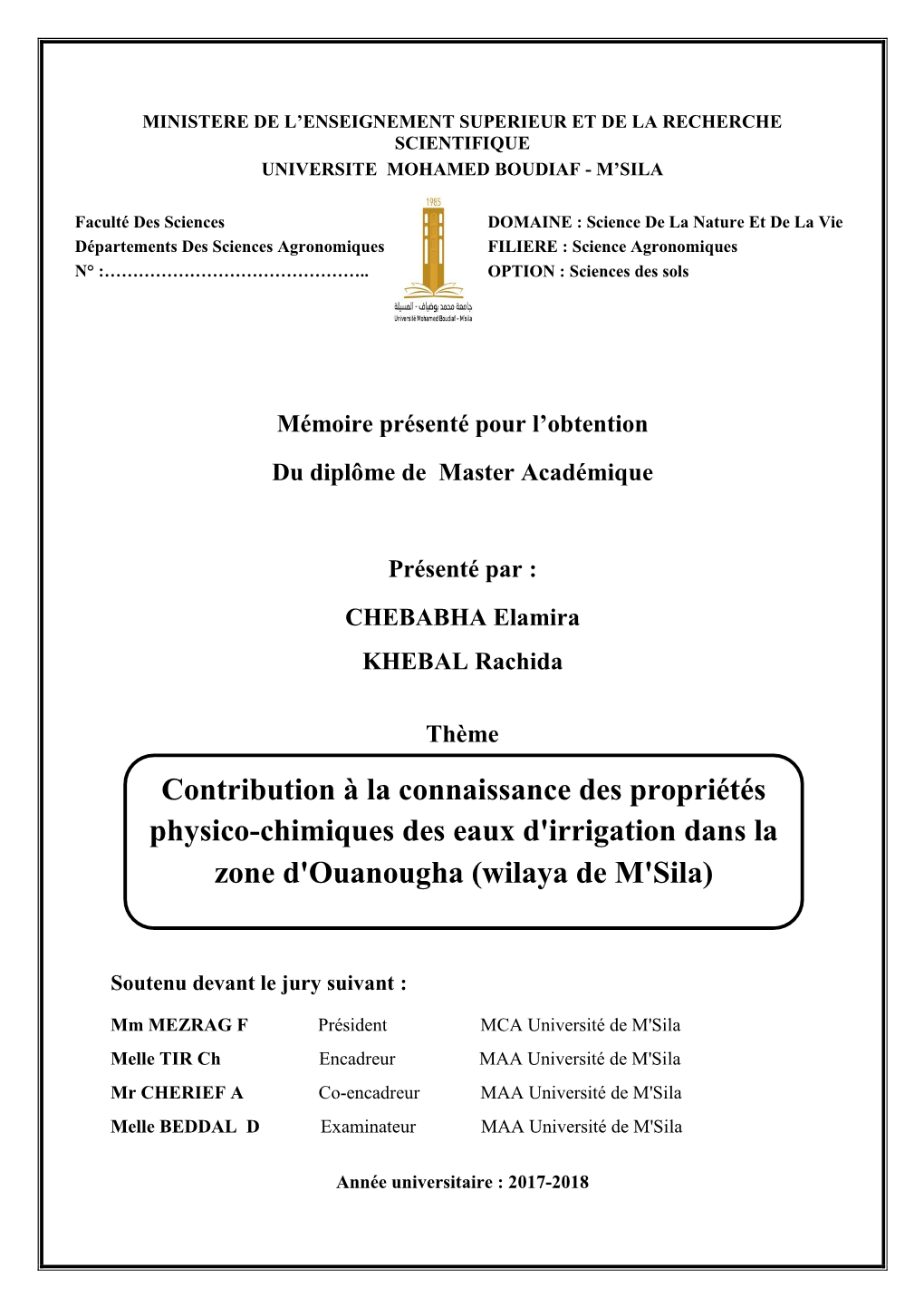 Contribution À La Connaissance Des Propriétés Physico-Chimiques Des Eaux D'irrigation Dans La Zone D'ouanougha (Wilaya De M'sila)