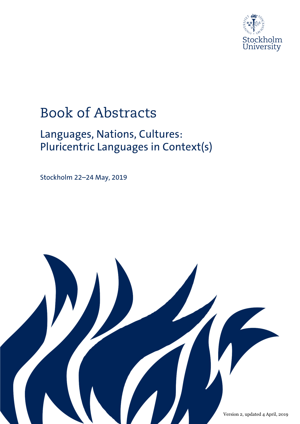 Book of Abstracts Languages, Nations, Cultures: Pluricentric Languages in Context(S)