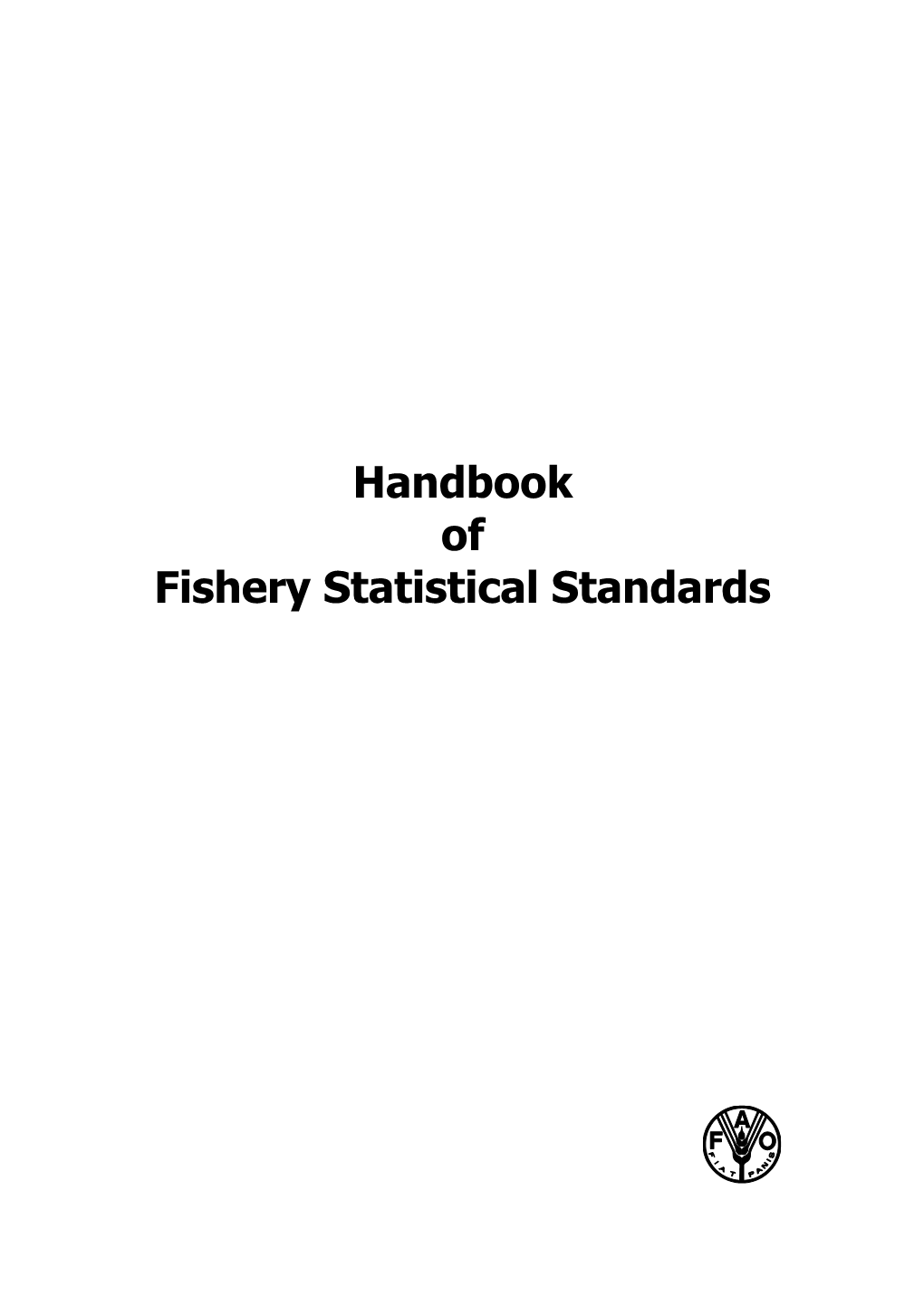CWP Handbook of Fishery Statistical Standards