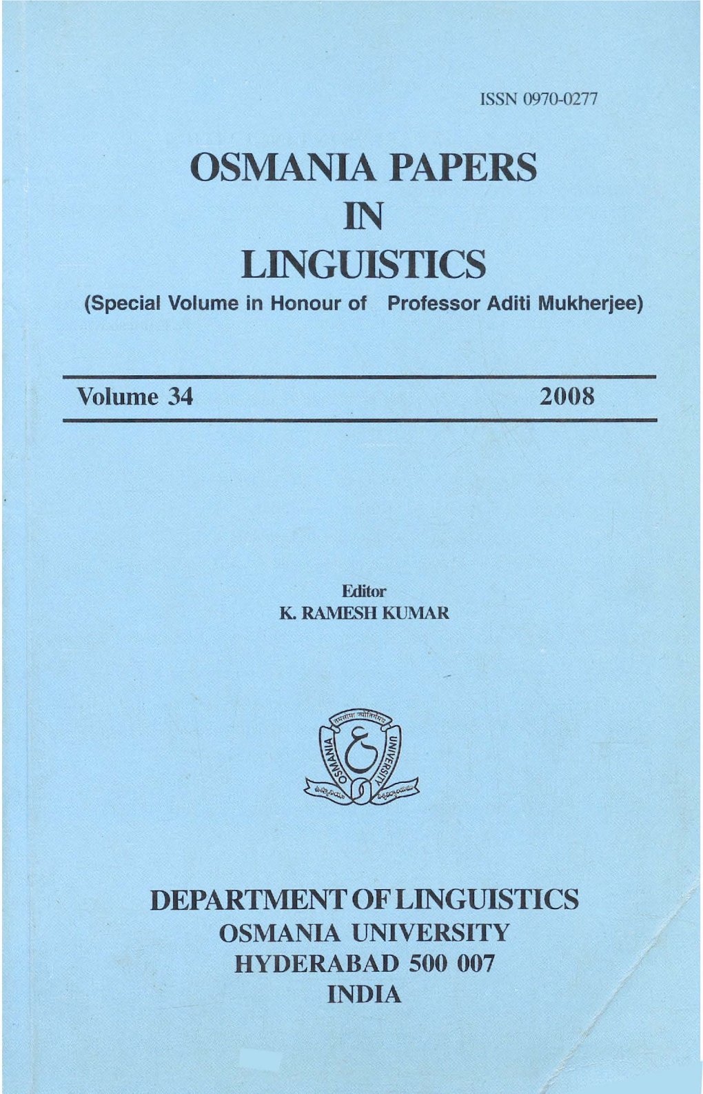OSMANIA PAPERS in LINGUISTICS (Special Volume in Honour of Professor Aditi Mukherjee)