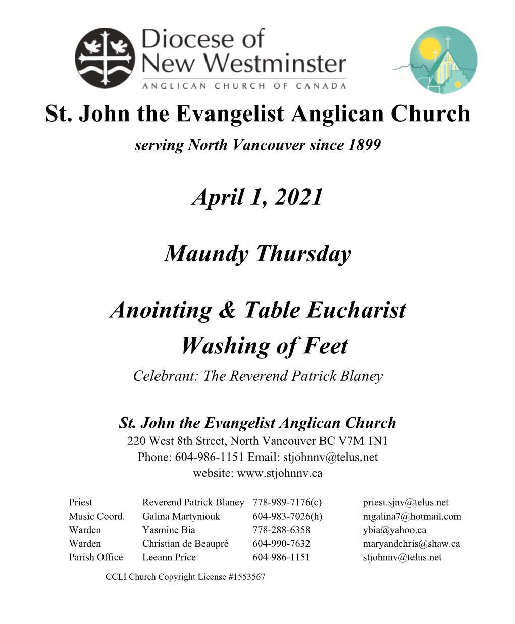 St. John the Evangelist Anglican Church April 1, 2021 Maundy