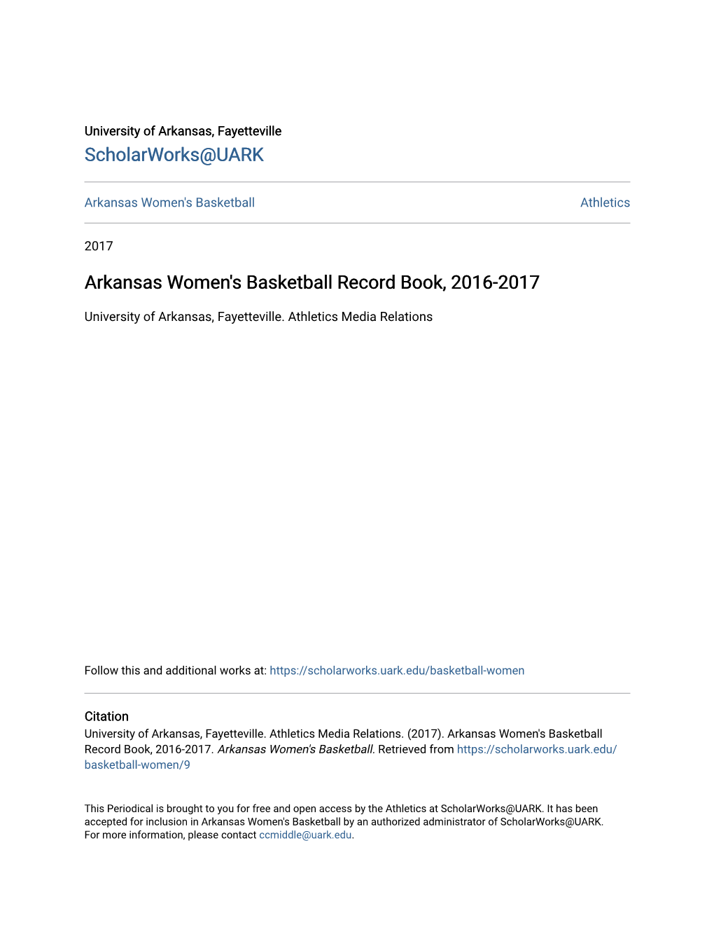 Arkansas Women's Basketball Record Book, 2016-2017