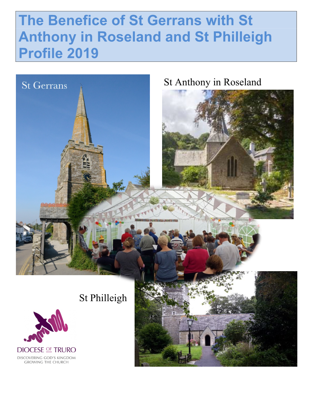 The Benefice of St Gerrans with St Anthony in Roseland and St Philleigh Profile 2019