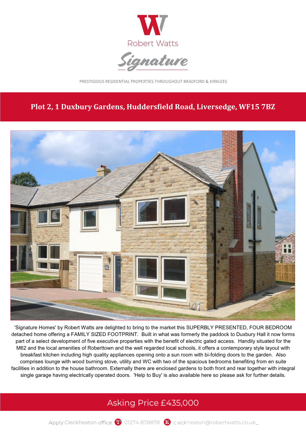 Plot 2, 1 Duxbury Gardens, Huddersfield Road, Liversedge, WF15 7BZ