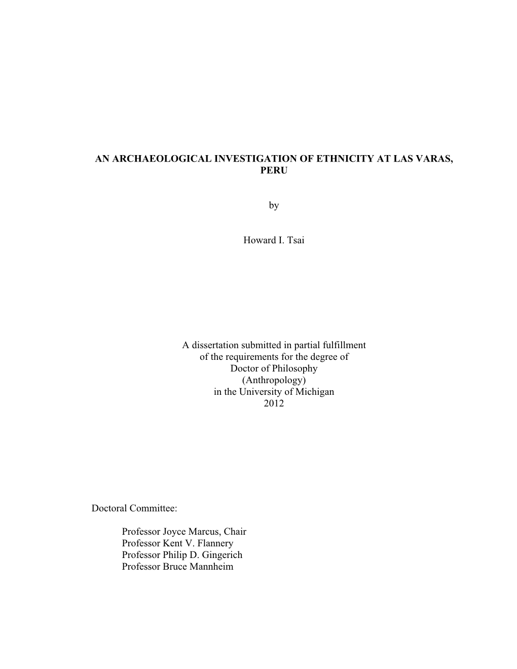 An Archaeological Investigation of Ethnicity at Las Varas, Peru