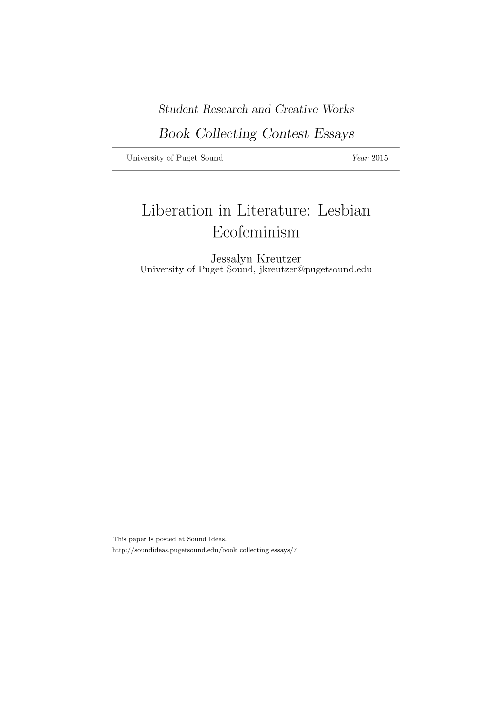 Lesbian Ecofeminism Jessalyn Kreutzer University of Puget Sound, Jkreutzer@Pugetsound.Edu