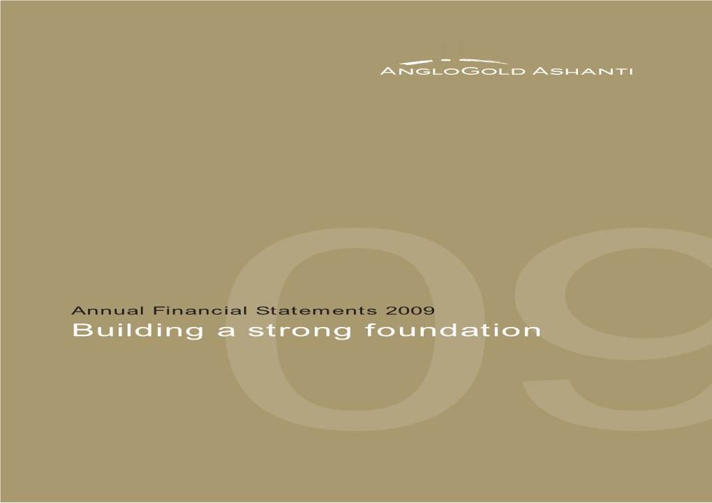 Building a Strong Foundation Anglogold Ashanti