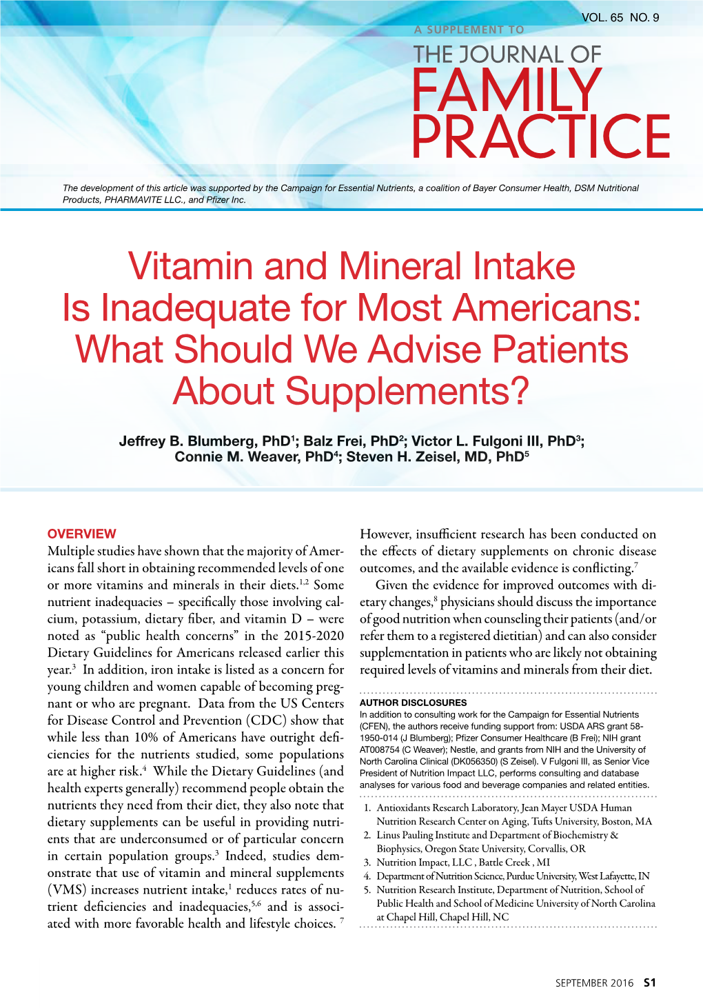 Vitamin and Mineral Intake Is Inadequate for Most Americans: What Should We Advise Patients About Supplements?