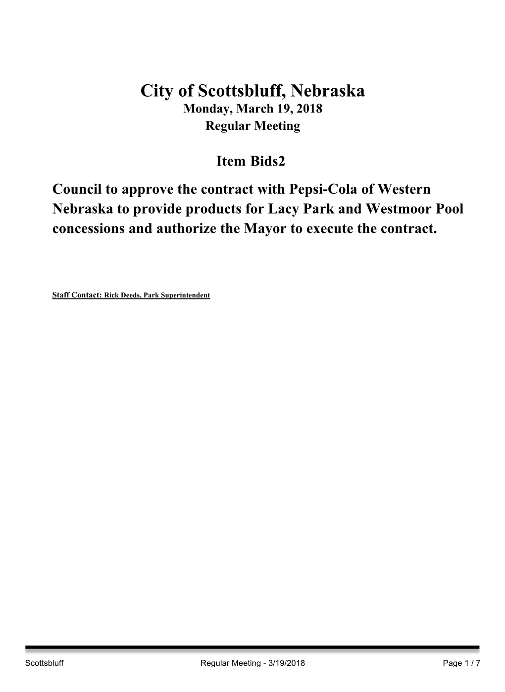 City of Scottsbluff, Nebraska Monday, March 19, 2018 Regular Meeting