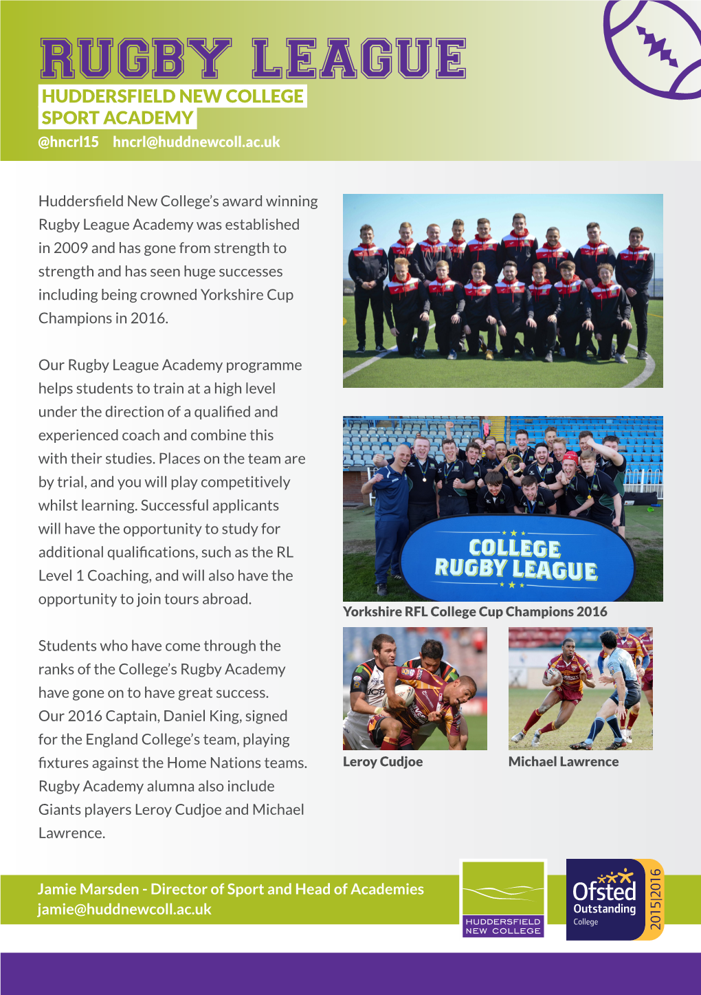 RUGBY LEAGUE HUDDERSFIELD NEW COLLEGE SPORT ACADEMY @Hncrl15 Hncrl@Huddnewcoll.Ac.Uk