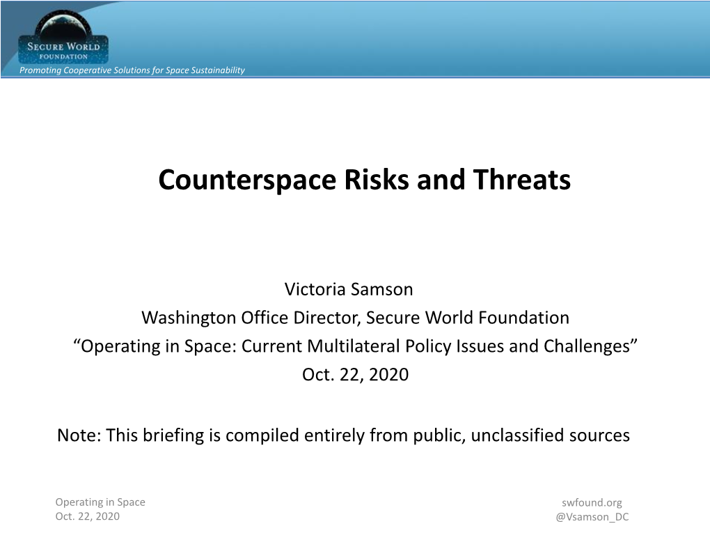 Counterspace Risks and Threats