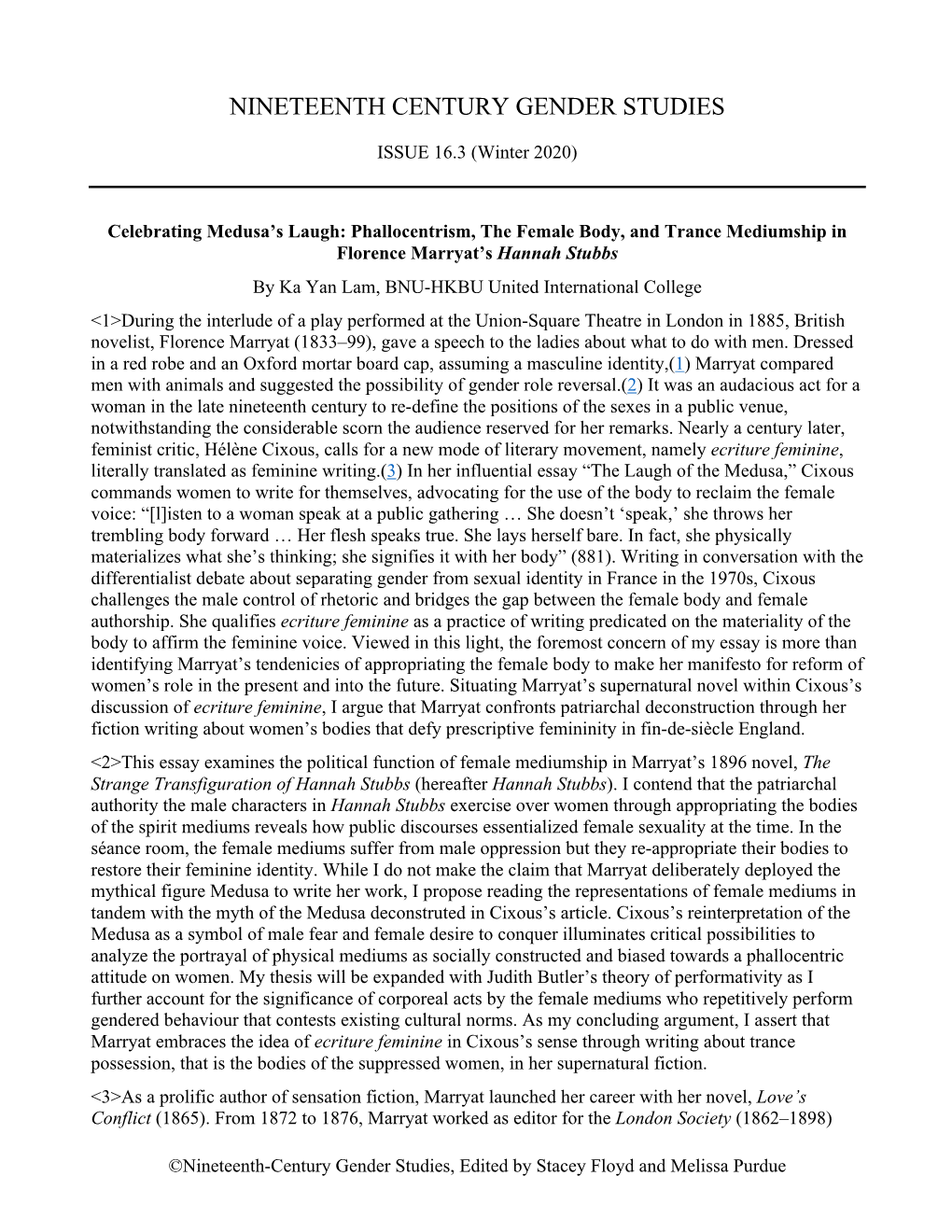 Nineteenth-Century Gender Studies, Edited by Stacey Floyd and Melissa Purdue and Turned to Playwriting and Acting Following Her Editorship