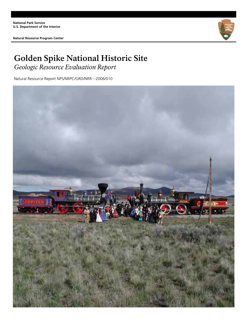 Golden Spike National Historic Site Geologic Resources Evaluation