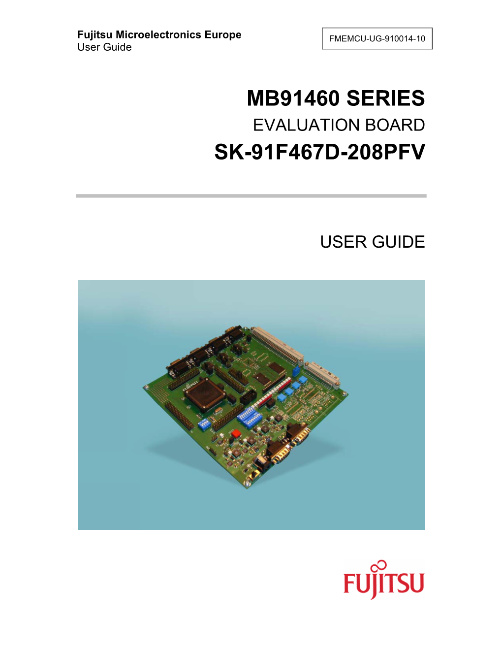 Mb91460 Series Sk-91F467d-208Pfv