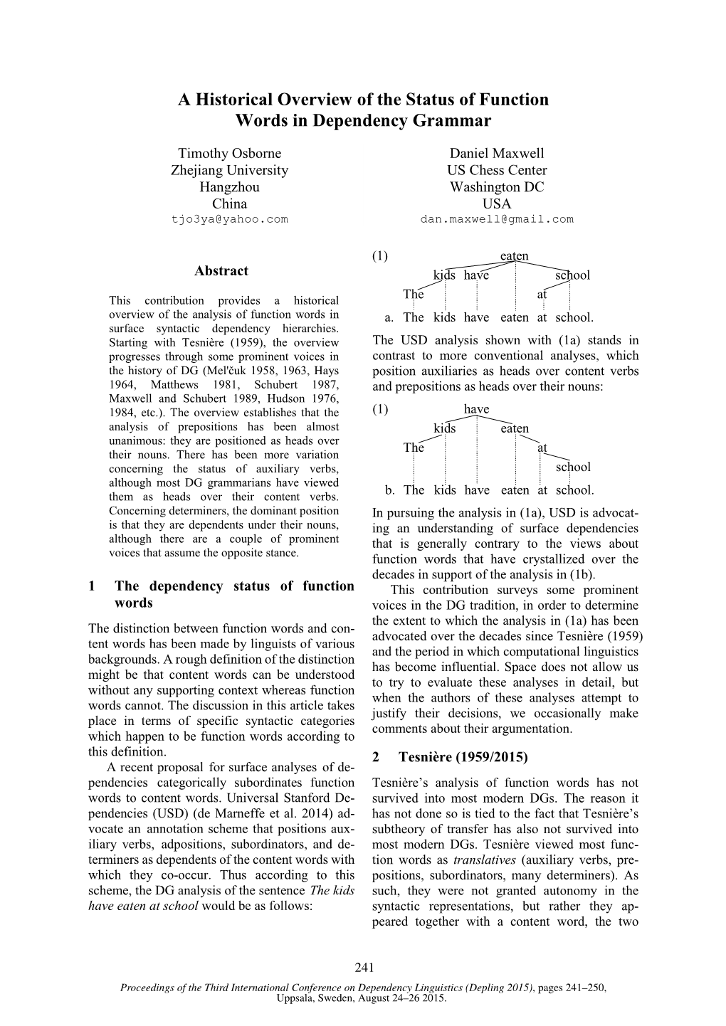 A Historical Overview of the Status of Function Words in Dependency Grammar