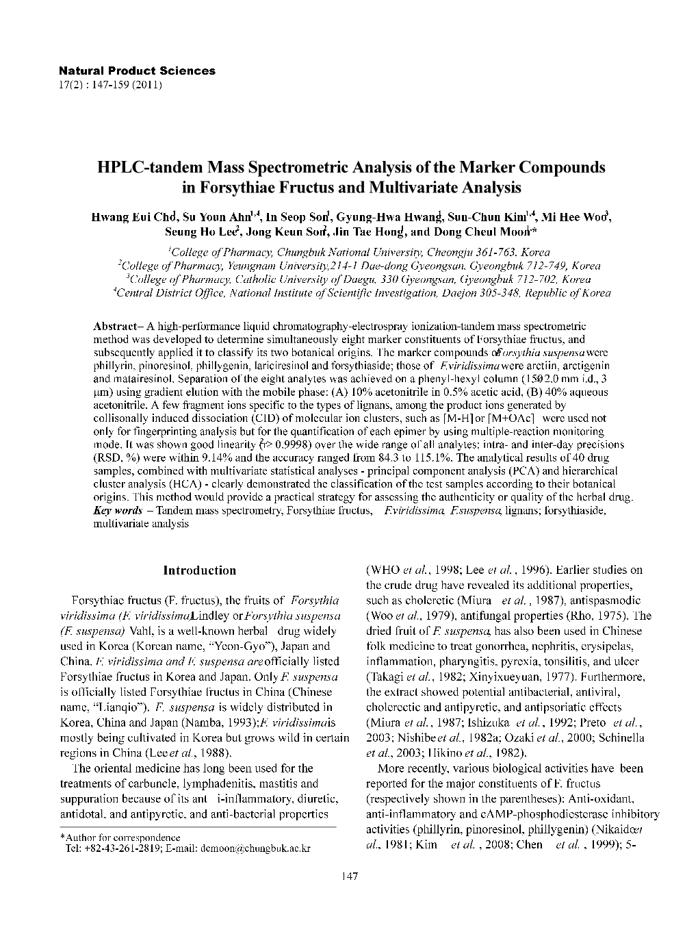 HPLC-Tandem Mass Spectrometric Analysis of the Marker Compounds in Forsythiae Fructus and Multivariate Analysis